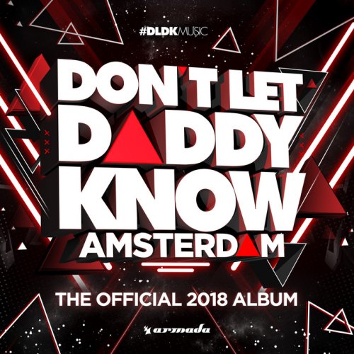 VA - Don't Let Daddy Know - Amsterdam (The Official 2018 Album)