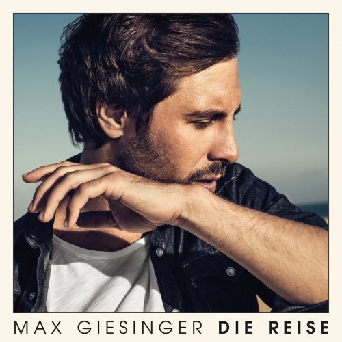Max Giesinger - Die Reise (2018)