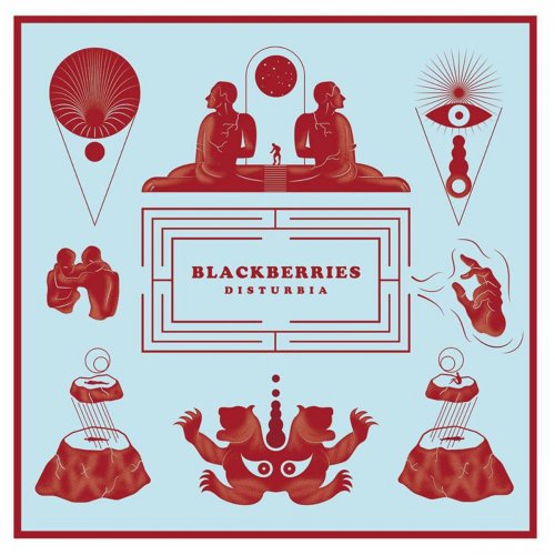 Blackberries - Disturbia (2018)