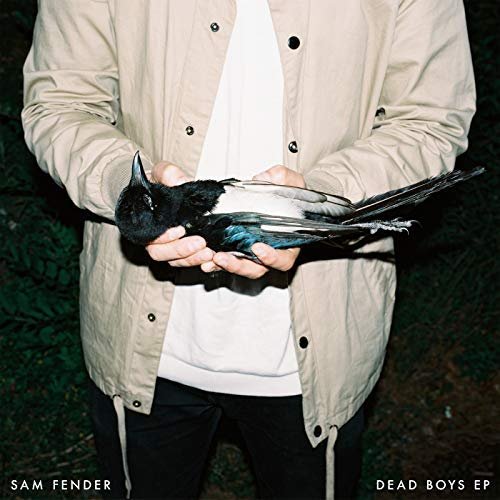 Sam Fender - Dead Boys EP (2018)