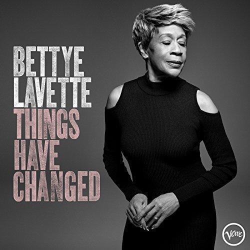 Bettye LaVette - Things Have Changed (2018) CD Rip