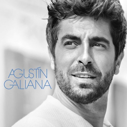 Agustin Galiana - Agustin Galiana (Deluxe Edition) (2018)