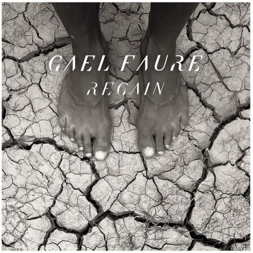 Gaël Faure - Regain (2018) [16 Tracks]