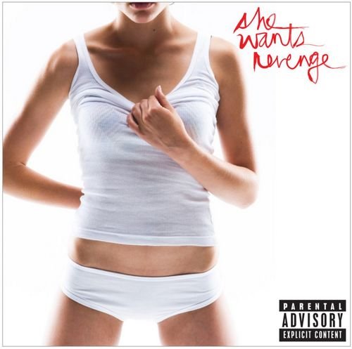 She Wants Revenge - She Wants Revenge (2006) [CD-Rip]