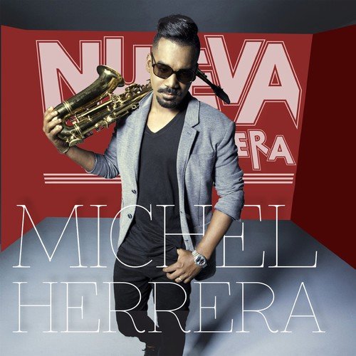Michel Herrera - Nueva Era (2018)