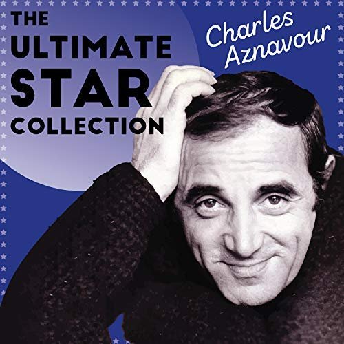 Charles Aznavour - The Ultimate Star Collection (2018)