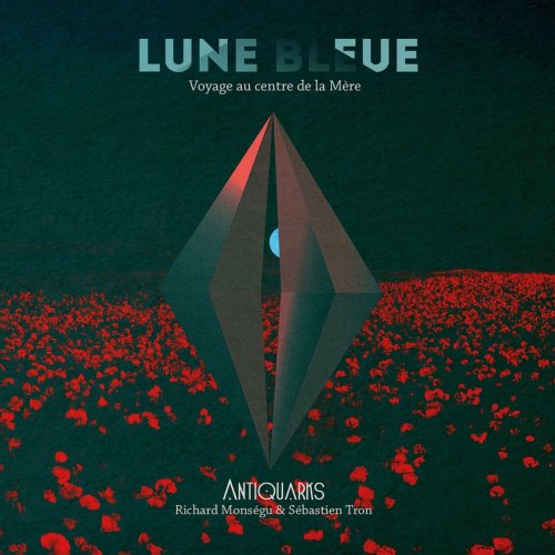 Antiquarks - Lune bleue (2018)