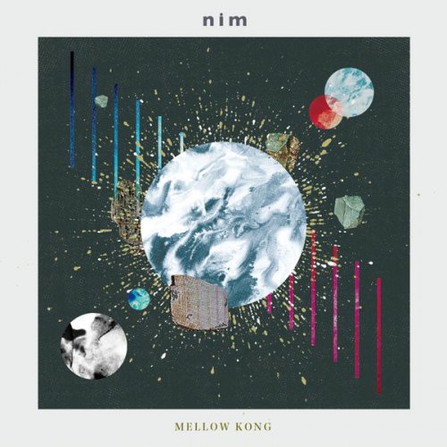 Nim - Mellow Kong (2018)