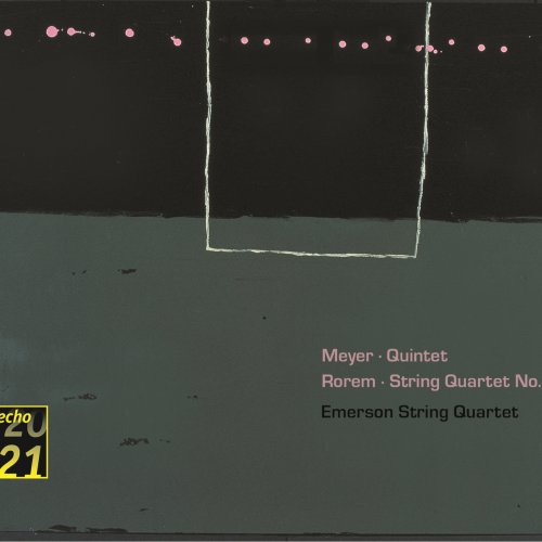 Emerson String Quartet - Meyer: Quintet / Rorem: Quartet (2003)