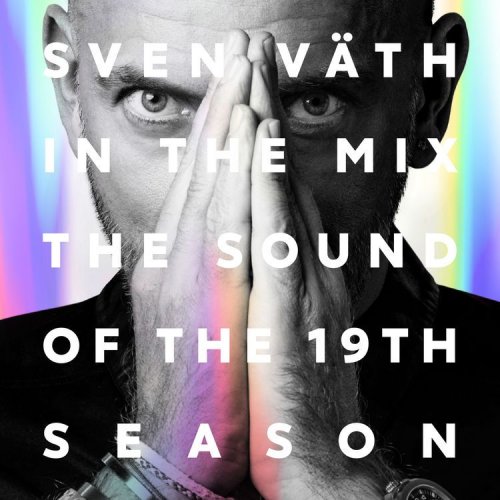 Sven Väth - Sven Väth - The Sound Of The 19th Season (2018)