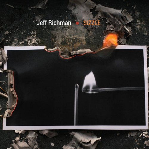 Jeff Richman - Sizzle (2016) FLAC