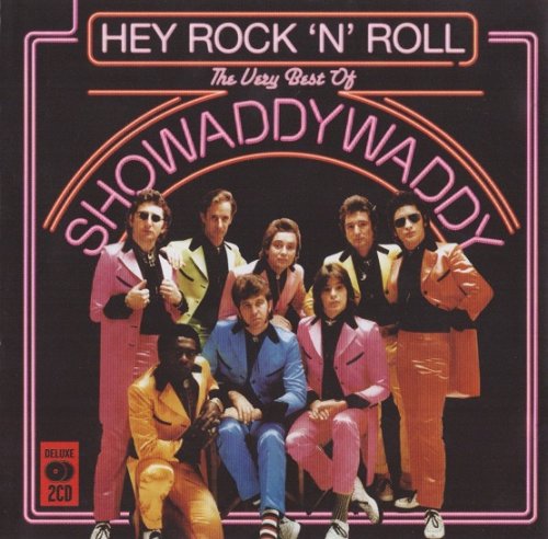 Showaddywaddy - Hey Rock N' Roll: The Very Best Of (2009)
