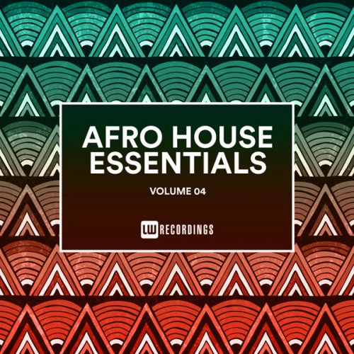 VA - Afro House Essentials, Vol. 04 (2018)