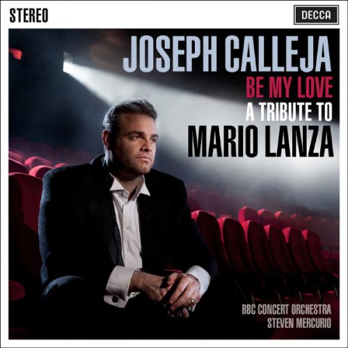 Joseph Calleja - Be My Love (A Tribute To Mario Lanza) (2012) [Hi-Res]