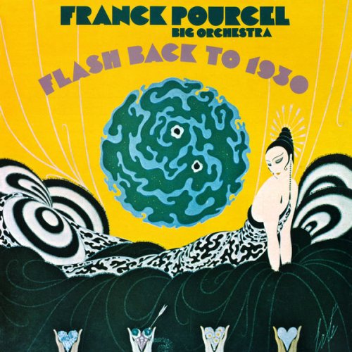 Franck Pourcel - Flash Back to 1930 (Remasterisé en 2018) [Hi-Res]