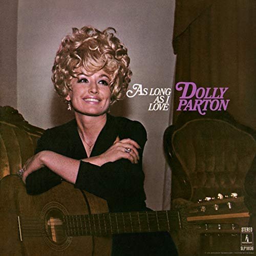 Dolly Parton - As Long as I Love (1970/2018) Hi Res