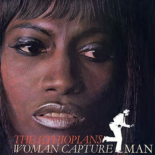 The Ethiopians - Woman Capture Man (1970/2018)