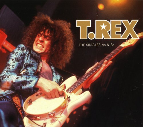 T. Rex - The Singles As & Bs (2003)