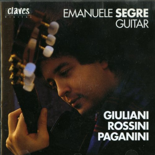 Emanuel Segre - Guitar Recital: Giuliani, Rossini, Paganini (1993)