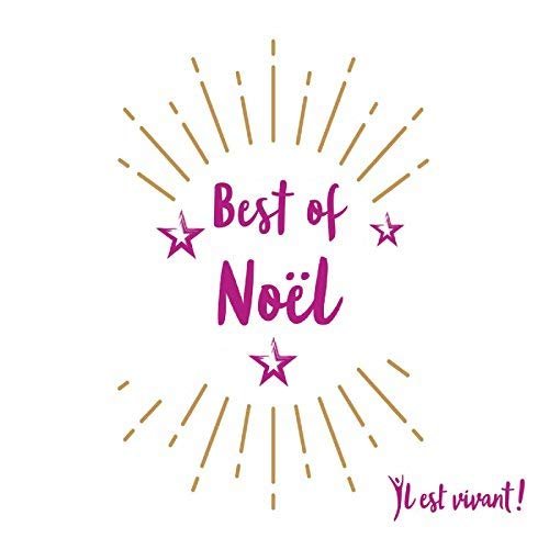 Communauté de l'Emmanuel - Best of: Noël (2017)