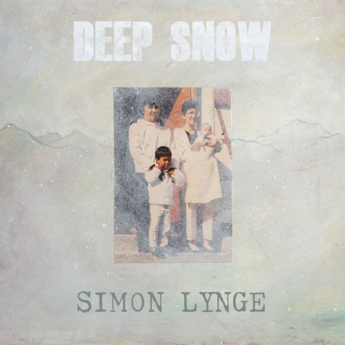 Simon Lynge - Deep Snow (2018)