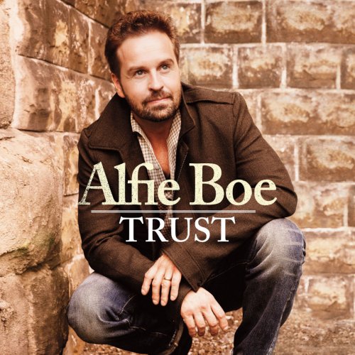 Alfie Boe - Trust (2013) FLAC