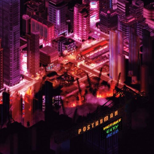 Posthuman - Mutant City Acid (2018)