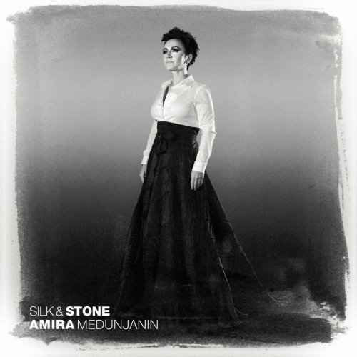 Amira Medunjanin - Silk & Stone (2014) [Hi-Res]