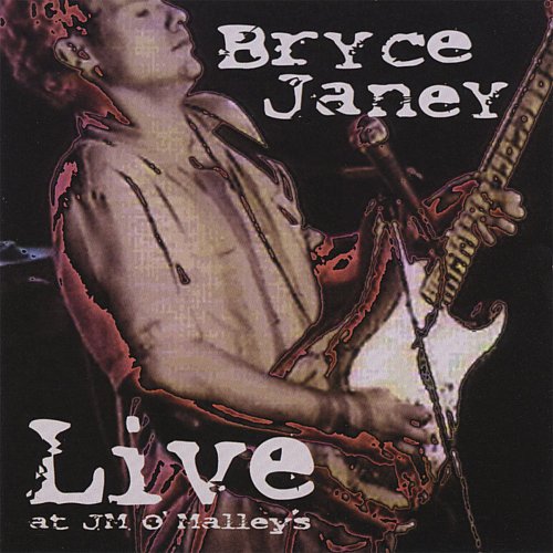 Bryce Janey - Live at J.M. O'Malleys (2001) FLAC