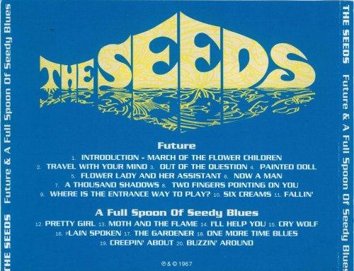 The Seeds - Future / A Full Spoon of Seedy Blues (2001)