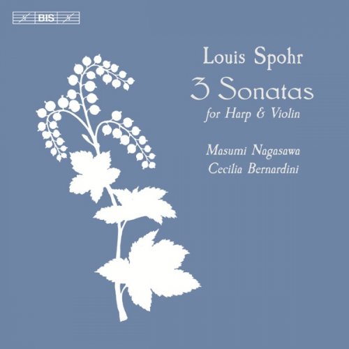 Cecilia Bernardini & Masumi Nagasawa - Spohr: Sonatas for Harp & Violin (2018) [Hi-Res]