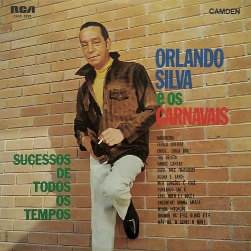 Orlando Silva - Orlando Silva e os Carnavais (Sucessos de Todos os Tempos) (1969/2018)