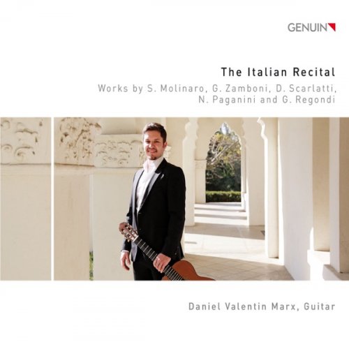 Daniel Marx - The Italian Recital (2018) [Hi-Res]