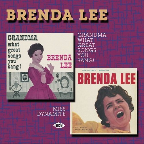 Brenda Lee - Grandma What Great Songs You Sang! & Miss Dynamite (Reissue) (1959-60/2004)