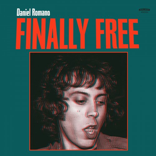 Daniel Romano - Finally Free (2018)