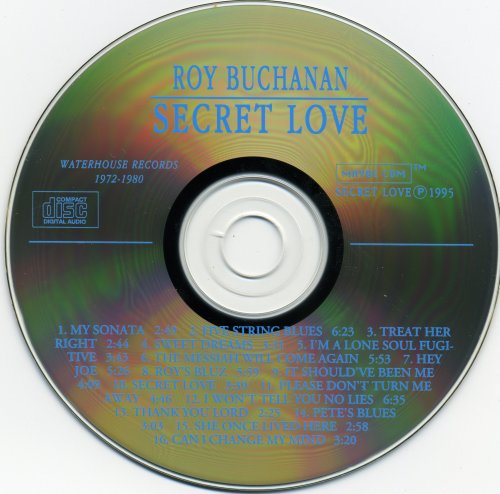 Roy Buchanan - Secret Love (The Best of Roy Buchanan) (1995)