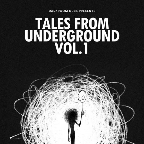 VA - Darkroom Dubs Presents Tales From Underground Vol. 1 (2018)