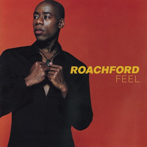 Roachford - Feel (1997)