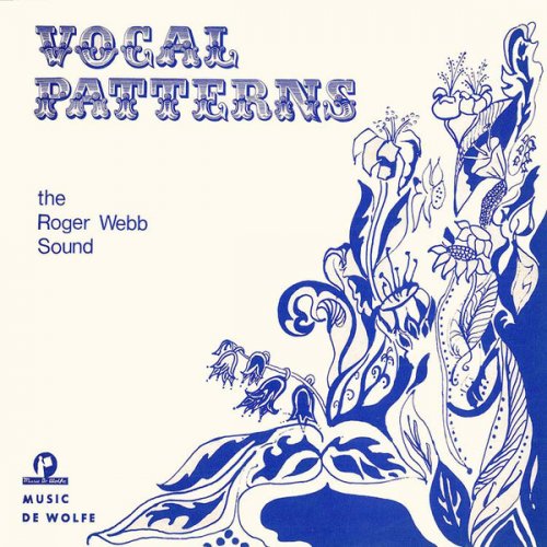The Roger Webb Sound - Vocal Patterns (2011)