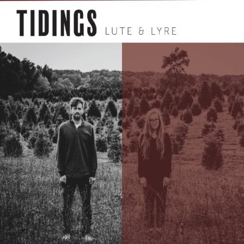 Lute & Lyre - Tidings (2018)