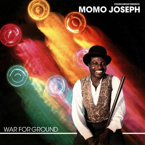 Momo Joseph - War For Ground (Edition Speciale) [Reissue] (1983;2018)