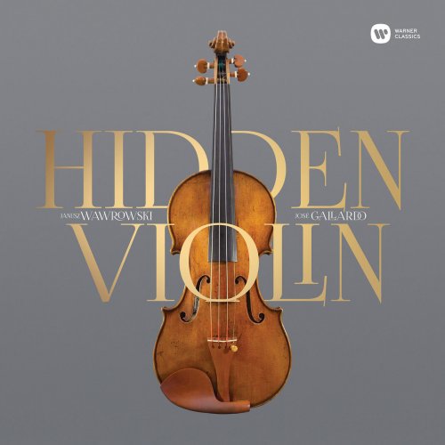 Janusz Wawrowski & Jose Gallardo - Hidden Violin (2018)