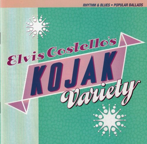 Elvis Costello - Kojak Variety (Expanded 2-CD Edition) (2004)