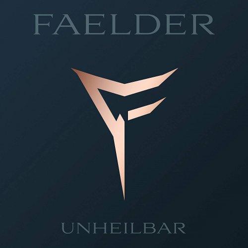 Faelder - Unheilbar (2018)