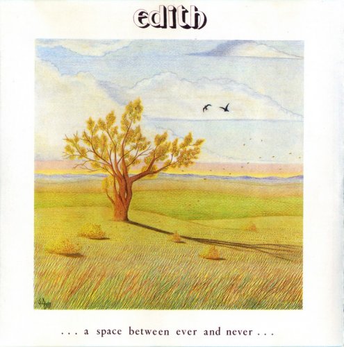 Edith - ... A Space Between Ever And Never ... (1989)