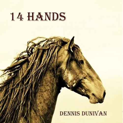 Dennis Dunivan - 14 Hands (2018)