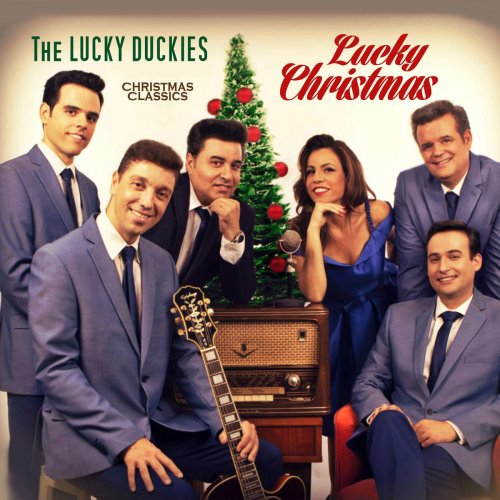 The Lucky Duckies - Lucky Christmas - Christmas Classics (2018)