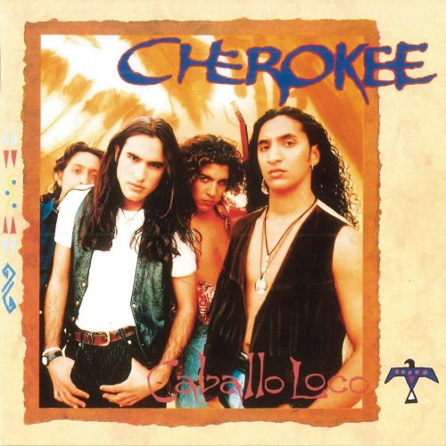 Cherokee - Caballo Loco (2018)