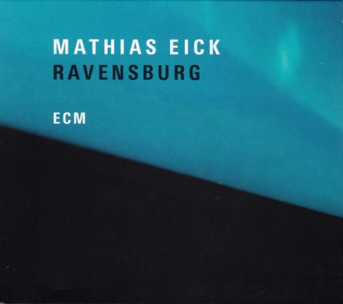 Mathias Eick - Ravensburg (2018) [CD Rip]