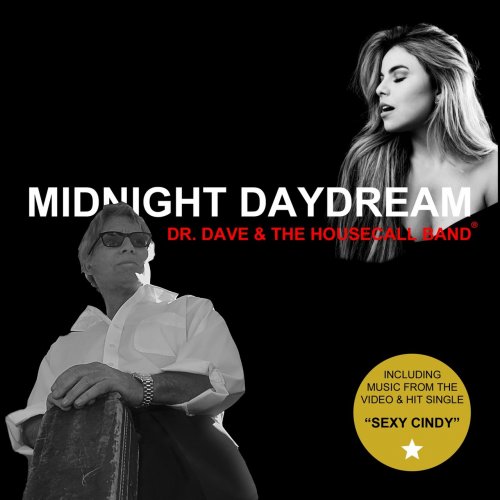 Dr. Dave & The HouseCall Band - Midnight Daydream (2018) [Hi-Res]